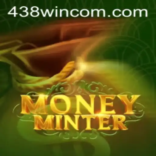 Explorando o Mundo de MoneyMinter: O Jogo que Conquista com 438win
